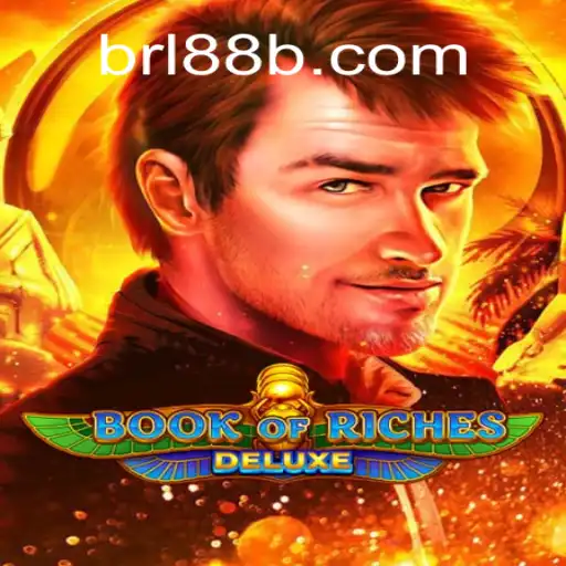Exploring the Thrills of Book of Riches Deluxe: A Premier Gaming Experience